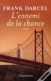 L'Ennemi De La Chance