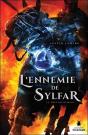 L'Ennemie De Sylfar - Le Declenchement Tome 2 - Preview