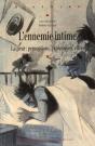 L'Ennemie Intime ; La Peur : Perceptions, Expressions, Effets - Preview