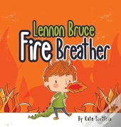 Lennon Bruce Fire Breather