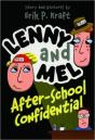 Lenny And Mel After-School Confidential - Preview