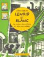 Lenoir Et Blanc En Voient Des Vertes Et Des Pas Mûres - Preview