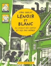 Capa do artigo Lenoir Et Blanc En Voient Des Vertes Et Des Pas Mûres