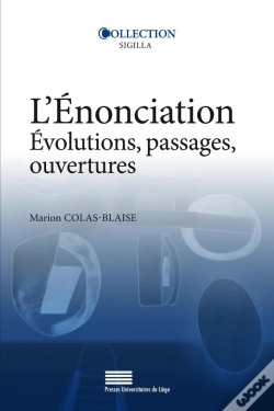 Capa do artigo L'Énonciation : Évolutions, Passages, Ouvertures