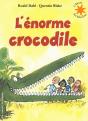 L'Énorme Crocodile - Preview