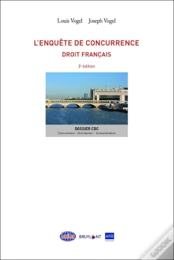 Capa do artigo L'Enquête De Concurrence ; Droit Français (3e Édition)