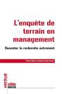L'Enquete De Terrain En Management - Une Perspective Sociotechnique - Preview