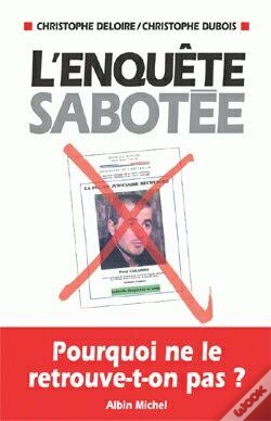 Capa do artigo L'Enquête Sabotée : Pourquoi Ne Le Retrouve-T-On Pas ?