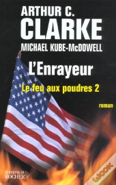 L'Enrayeur T.2 ; Le Feu Au Poudre