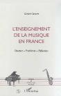 L'Enseignement De La Musique En France ; Situations, Problèmes, Réflexions - Preview