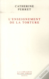 L'Enseignement De La Torture