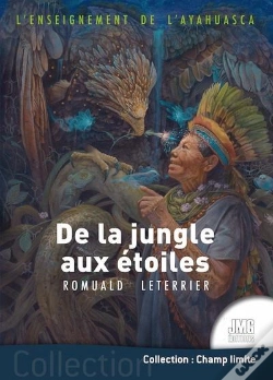 Capa do artigo L'Enseignement De L'Ayahuasca : De La Jungle Aux Étoiles