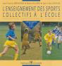 L'Enseignement Des Sports Collectifs À L'École - Preview