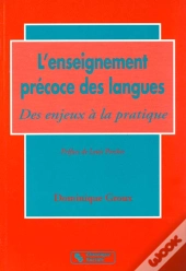 L'Enseignement Precoce Des Langues