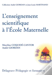 L'Enseignement Scientifique À L'École Maternelle