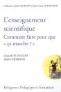 L'Enseignement Scientifique ; Comment Faire Pour Que Ca Marche ? - Preview