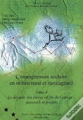 L'Enseignement Scolaire En Milieu Rural Et Montagnard. T.4 ; Le Devenir Des Élèves En Fin De Collège