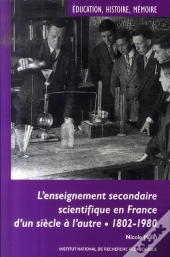 L'Enseignement Secondaire Scientifique En France ; D'Un Siècle À L'Autre (1802-1980)