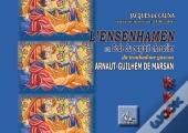 L'Ensenhamen Ou Code Du Parfait Chevalier Du Troubadour Gascon Arnaut-Guilhem De Marsan