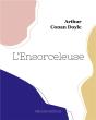 L'Ensorceleuse - Preview