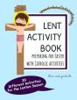 Lent Activity Book Preparing For Easter With Catholic Activities - Preview