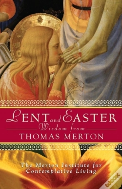 Capa do artigo Lent And Easter Wisdom From Thomas Merton