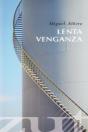 Lenta Venganza - Preview