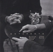 Capa do artigo Lentamente - CD