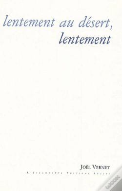 Capa do artigo Lentement Au Desert, Lentement