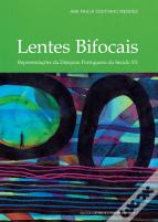Lentes Bifocais - Representações da Diáspora Portuguesa do Século XX
