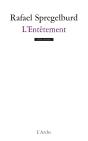 L'Entetement - Preview
