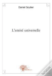 L'Entite Universelle