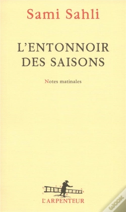 Capa do artigo L'Entonnoir Des Saisons ; Notes Matinales
