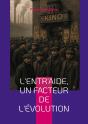 L'Entr'Aide, Un Facteur De L'Évolution : Une Révolution Dans La Pensée Évolutionniste - Coopération, Entraide Et Anarchisme Scientifique - Preview