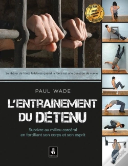 Capa do artigo L'Entraînement Du Détenu ; Survivre En Milieu Carcéral