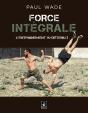 L'Entraînement Du Détenu Tome 2 : Force Intégrale - Preview