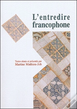 Capa do artigo L'Entredire Francophone