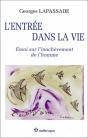 L'Entrée Dans La Vie ; Essai Sur L'Inachèvement De L'Homme - Preview