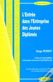 L'Entree Dans L'Entreprise Des Jeunes Diplomes