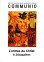 L'Entrée Du Christ À Jérusalem : Communio N°201, Janv-Fev 2009 - Preview
