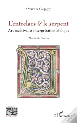 Capa do artigo L'Entrelacs & Le Serpent : Art Médiéval Et Interprétation Biblique