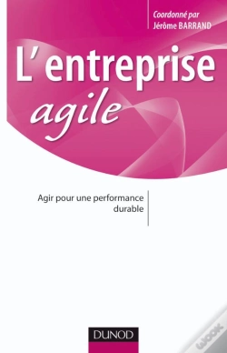Capa do artigo L'Entreprise Agile ; Agir Pour Une Performance Durable