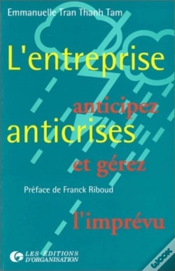 Capa do artigo L'Entreprise Anticrises : Anticipez Et Gérez L'Imprévu