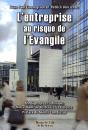 L'Entreprise Au Risque De L'Évangile - Preview