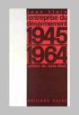 L'Entreprise Du Désarmement, 1945-1964 - Preview