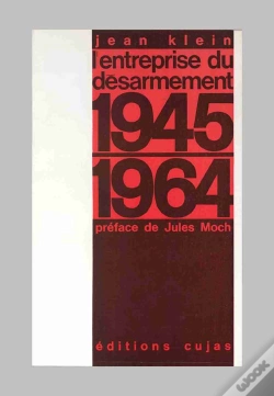 Capa do artigo L'Entreprise Du Désarmement, 1945-1964
