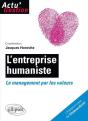 L'Entreprise Humaniste. Le Management Par Les Valeurs - Preview