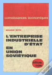 L'Entreprise Industrielle D'État En Union Soviétique