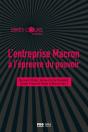 L'Entreprise Macron À L'Épreuve Du Pouvoir - Preview
