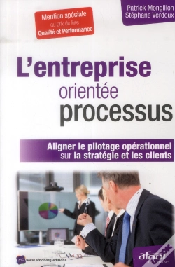 Capa do artigo L'Entreprise Orientee Processus - Aligner Le Pilotage Operationnel Sur La Strategie Et Les Clients